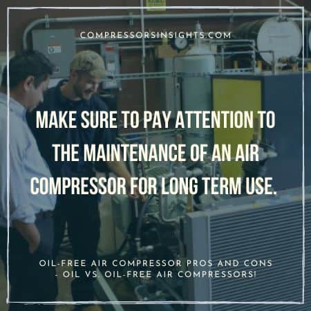 Oil-Free Air Compressor Pros and Cons....